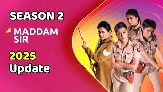 Maddam Sir Season 2 Episode 1 Kab aayega New Update for Release Date