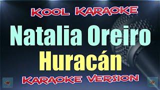 Natalia Oreiro - Huracan (Karaoke Version) VT