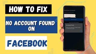 Fix Facebook "No account match that information" or "No Account Found"