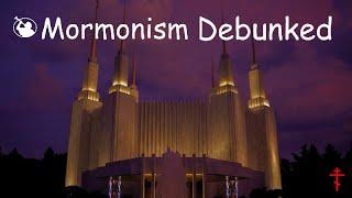 Mormonism is a FALSE Religion!