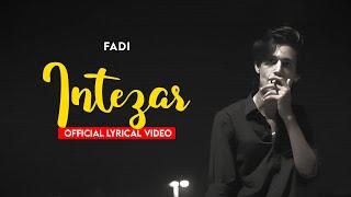 FADI - INTEZAR | (PROD. HANAN BUTT) | URDU RAP | LYRIC VIDEO | 2021