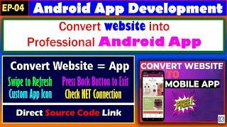 [Free] How to Convert website into Professional Android App Using ANDROID STUDIO 2023 [HINDI]