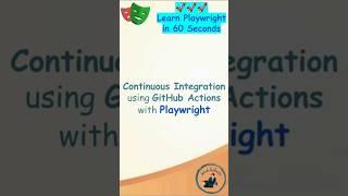 Playwright Tutorial | CI using GitHub Actions | Continuous Integration #playwright