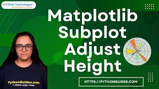How to adjust subplot height using Matplotlib | Matplotlib Subplot Adjust Height