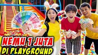 BERBURU UANG 1 JUTA DI PLAYGROUND ! YANG NEMU BOLEH AMBIL !