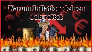 Warum Inflation deinen Job rettet! //Kompromist