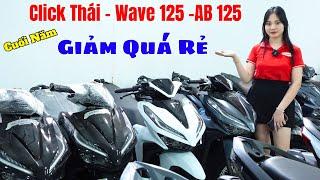 Giá Xe Honda Click Thái 125 , Wave 125 Thái , AB 125 Cuối tháng 12/2024