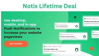 Notix Review and Demo: Boost Website Engagement - Push Notifications to Increase Leads