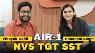 NVS TGT SST Rank-01 Vinayak Kohli - Topper Interview by Himanshi Singh
