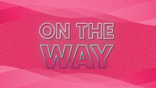 Adia - ON THE WAY (Official Lyric Video)