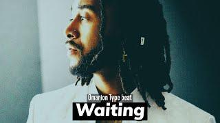 Waiting - Omarion x 2000's R&B Type Beat