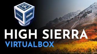 How To Install macOS High Sierra on VirtualBox (2021)| Easy Guide with Download links