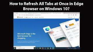 How to Refresh All Tabs at Once in Edge Browser on Windows 10?