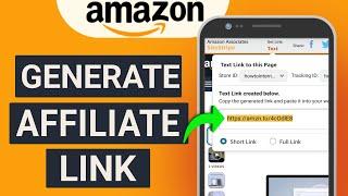 How to Generate Amazon Affiliate Links on Your Phone!