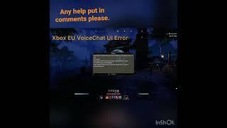 ESO Voice Chat UI Error makes game unplayable Any help!!