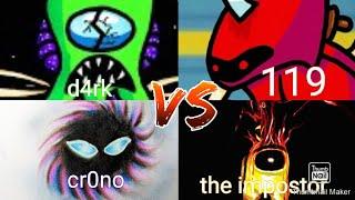 d4rk and cr0no vs the impostor and 119