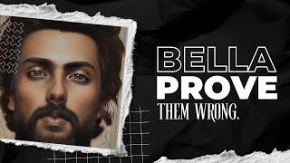 M-ZEE BELLA - PROVE THEM WRONG