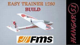 ((( BUILD ))) FMS EASY TRAINER 1280MM 3S 4CHANNEL POWERED GLIDER PNP