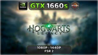 GTX 1660 Super | Hogwarts Legacy | 1080P, 1440P | FSR 2