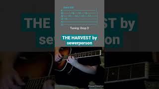 THE HARVEST by sewerperson- Acoustic Guitar Tab #shorts