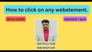 How to click on any webelement | selenium tutorial