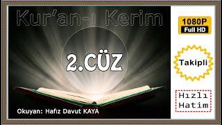 Kur'an-ı Kerim 2.Cüz 2️⃣, Davut Kaya, Hatim Oku, Hatmi Şerif