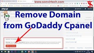 How to Remove Domain or Subdomain from GoDaddy Cpanel || Delete Domain from Godaddy