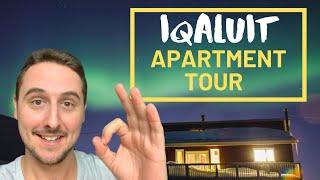 Moving into my place in Iqaluit (HIGHEST RENT IN CANADA)