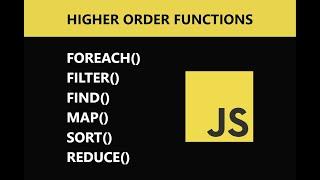 JavaScript Higher-Order Functions: Filter, Sort, Find, Map, & Reduce Explained with Examples