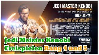 SWGOH - Freispielen von Galaktische Legende Jedi Meister Kenobi - Rang 4 und Rang 5