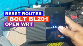 Cara reset router bl201 open wrt terbaru