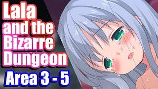 Lala and the Bizarre Dungeon [Area 3 - 5] - gameplay