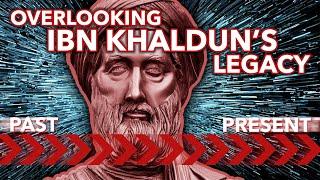 OVERLOOKING IBN KHALDUN’S LEGACY – The Crime of All Ages