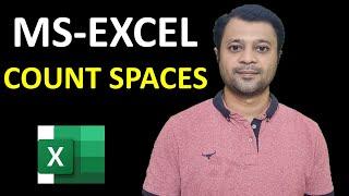 How To Count Total Number Of Spaces in a Cell in Excel