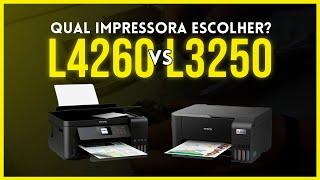 L3250 vs L4260 | Qual impressora escolher?