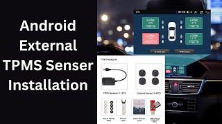 Easy Android TPMS Sensor Installation Guide for Accurate Tire Pressure Monitoring.