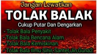 Dzikir Malam Tolak Bala Bencana,Tolak Bala Penyakit,Tolak Bala Kesusahan Hidup