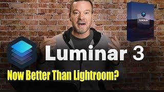 Luminar 3 - Better Than Lightroom?  It Has Libraries Now!