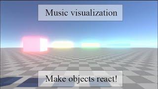 Make objects react to music in Unity! | Music visualization | Unity tutorial
