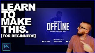 How to Make an Offline Screen for Twitch/ Glimesh using Photoshop! (For Beginners)