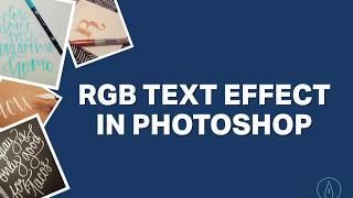 RGB Text Effect in Photoshop | Tutorial