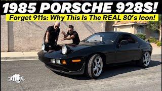 1985 PORSCHE 928S! Forget 911s: Why This Is The REAL 80's Icon!