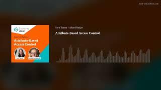 Attribute-Based Access Control