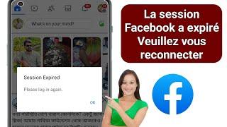 Comment réparer la session Facebook expirée Veuillez vous reconnecter | Session Facebook expirée