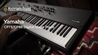 Yamaha CP73 and Yamaha CP88 Digital Stage Pianos - All Playing, No Talking