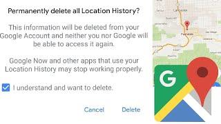 Permanently delete location history on Google maps | Clear location data on Google maps