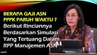 BERAPA GAJI PPPK PARUH WAKTU ? Berikut Rincian Berdasarkan RPP Manajemen ASN @kangedibae