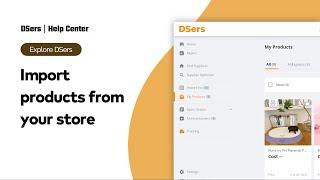 Explore DSers - Import products from your store - DSers