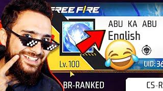 Trolling MR ABU in 100 Level Account  Free Fire