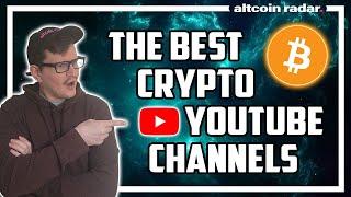 Best Crypto YouTube Channels - My Personal Favorites!! 